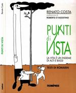 Punti di vista. La vita è un insieme di alti e bassi