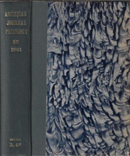 The American journal of philology founded by B. L. Gildersleeve Vol LXXXII 1961 - copertina