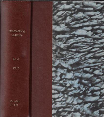 Philosophical magazine volume 46A july-december 1982 - copertina