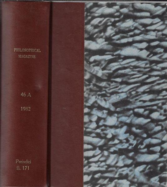 Philosophical magazine volume 46A july-december 1982 - copertina