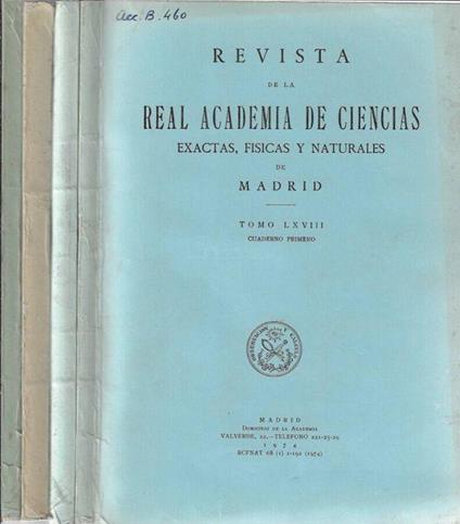 Revista de la Real Academia de Ciencias exactas, fisicas y naturales de Madrid tomo LXVIII cuaderno I, II, III, IV 1974 - copertina