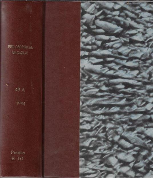 Philosophical magazine volume 49A january-june 1984 - copertina