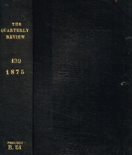 The Quarterly Review vol.139, n.277-278, july & october 1875 - copertina