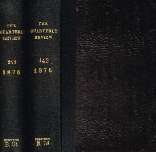 The Quarterly Review vol.141-142, n.281/284, january & april july & october 1876 - copertina