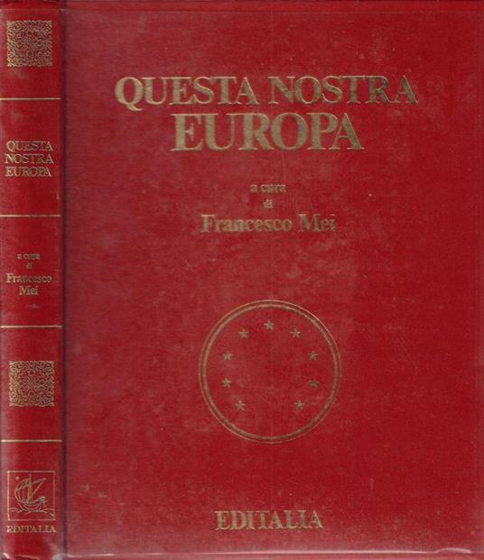 Questa nostra Europa - Francesco Mei - copertina