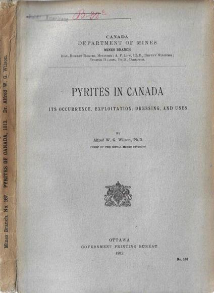 Pyrites in Canada its occurrence, exploitation, dressing, and uses - copertina