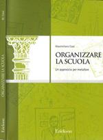 Organizzare la scuola