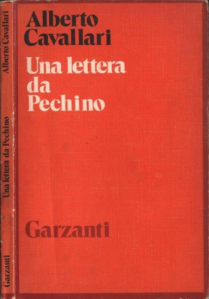 Una lettera da Pechino - Alberto Cavallari - copertina