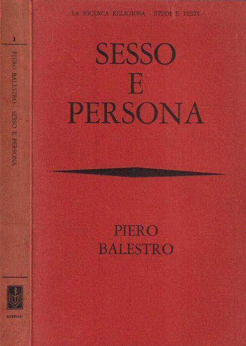 Sesso e persona - Piero Balestro - copertina