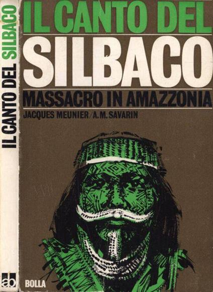 Il canto del Silbaco - Jacques Meunier - copertina