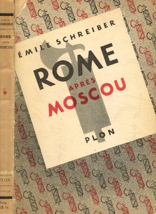 Rome apres Moscou - Emile Schreiber - copertina