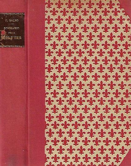 Sommario della Storia D'Italia dalle origini fini ai nostri giorni ( 260 a.C. - 1848 ) - Cesare Balbo - copertina