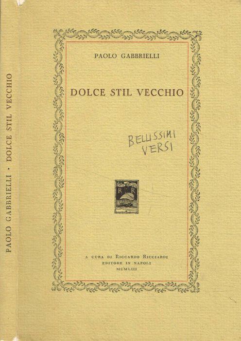 Dolce stil vecchio - Paolo Gabrieli - copertina