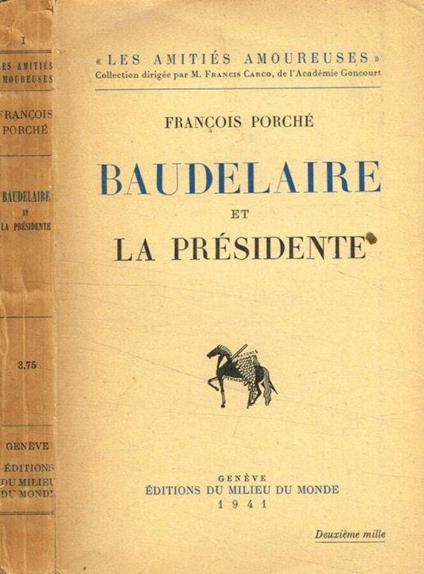 Baudelaire et la Presidente - François Porché - copertina