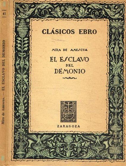 El esclavo del demonio - Mira De Amescua - copertina