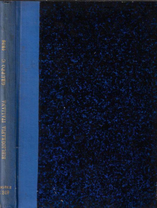 Bibliografia italiana 1939 gruppo C ingegneria, industria, difesa nazionale - copertina