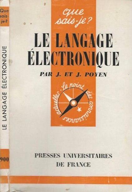 Le langage électronique di: Jacques Poyet, Jeanne Poyet - copertina