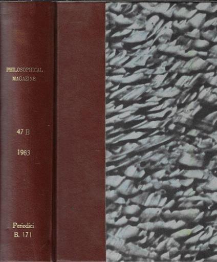 Philosophical magazine Vol. 47 B january-june 1983 - copertina
