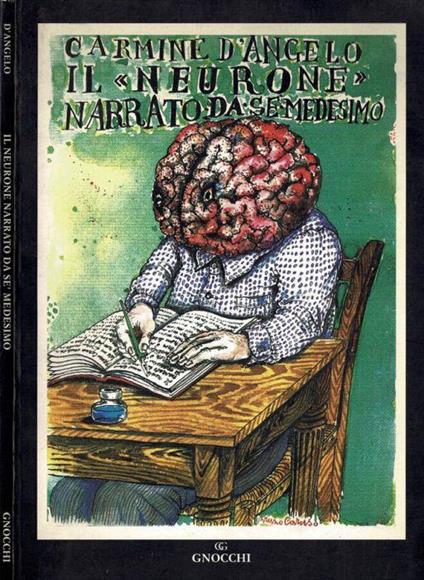 Il neurone narrato da sé medesimo - Carmine D'Angelo - copertina
