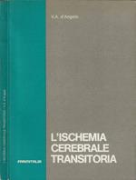 L' ischemia cerebrale transitoria