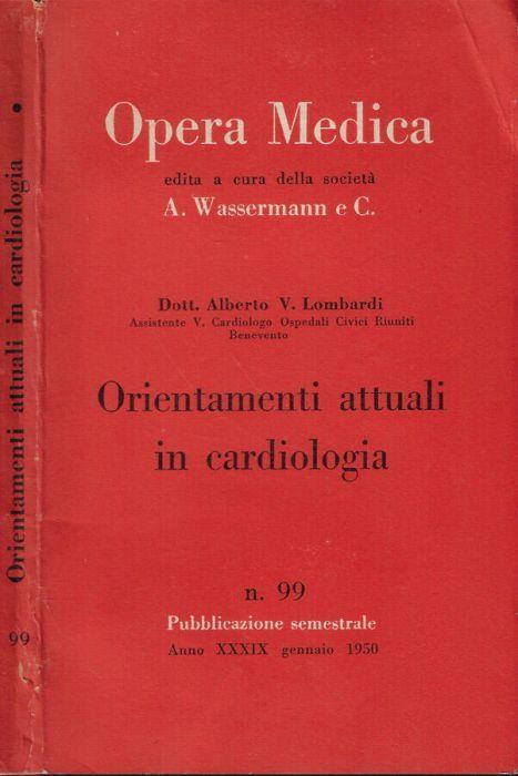Orientamenti attuali in cardiologia - Alberto V. Lombardi - copertina
