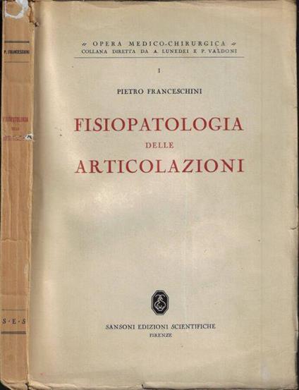 Fisiopatologia delle articolazioni - Pietro Franceschini - copertina