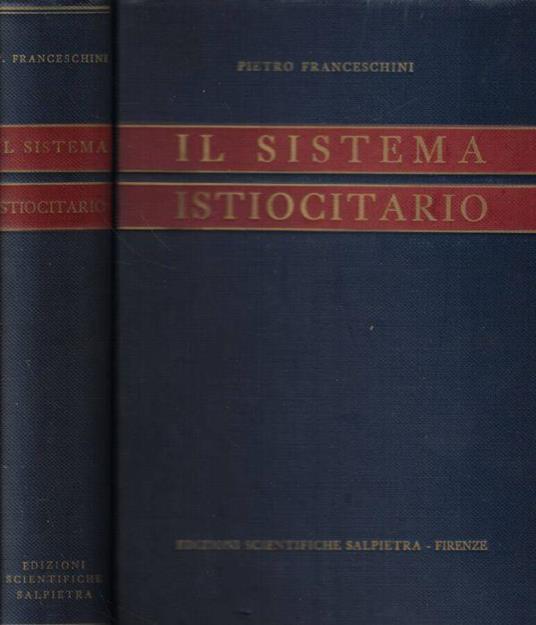 Il sistema istiocitario - Pietro Franceschini - copertina