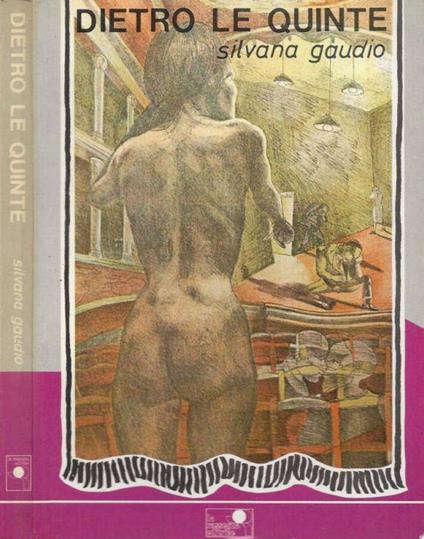 Dietro le quinte - Silvana Gaudio - copertina