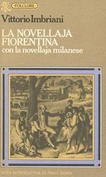 La Novellaja Fiorentina Con La Novellaja Milanese