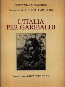 L' Italia Per Garibaldi - Giovanna Massobrio - copertina
