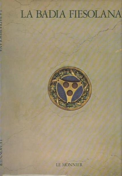 La Badia Fiesolana - Franco Borsi - copertina