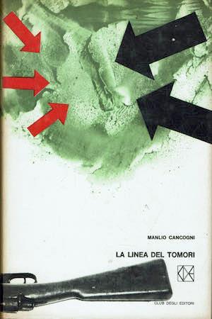 La linea dei tomori - Manlio Cancogni - copertina