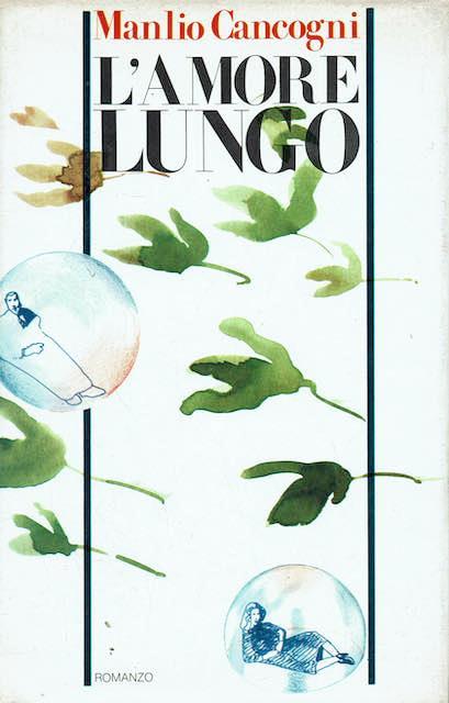 L' amore lungo - Manlio Cancogni - copertina