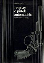 Revolver E Pistole Automatiche