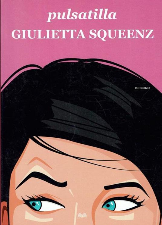 Giulietta Squeenz - Pulsatilla - copertina