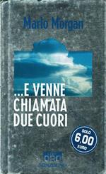 e venne chiamata due cuori