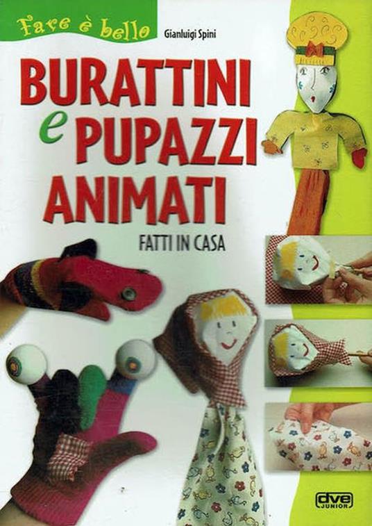 Burattini E Pupazzi Animati - Gianluigi Spini - copertina