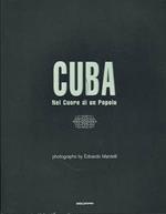 Cuba. Nel Cuore Di Un Popolo