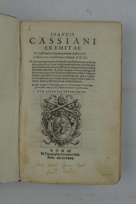 De Institutis renuntiantium Libri XII. Collationes Sanctorum Patrum XXIV. Ab innumeris pene mendis auxilio vetustissimorum codicum expurgatae... Index postremo rerum memorabilium. Accessit Regula S. Pachomij, quae a S. Hieronymo in latinum sermonem c - copertina