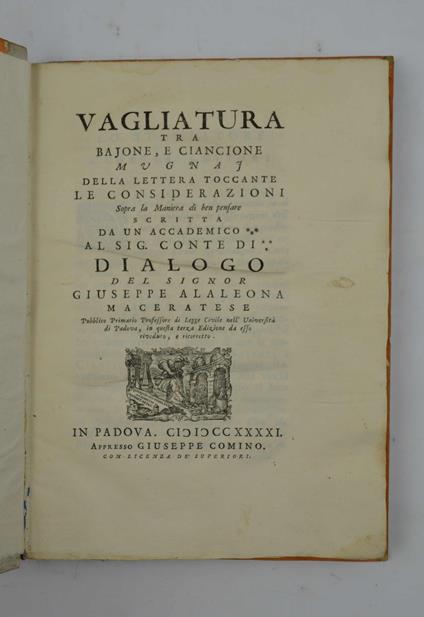 Vagliatura tra Bajone, e Ciancione mugnaj dlle lettere toccante le considerazioni sopra la maniera di ben pensare… - copertina