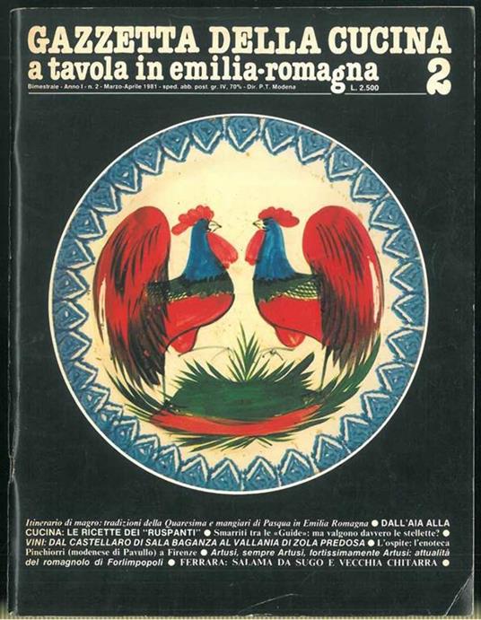 Gazzetta della cucina. A tavola in Emilia Romagna. Bimestrale. Anno I. N. 1,2. Gennaio-Febbraio 1981 - Ercole Camurani - copertina