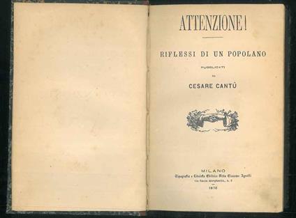 Attenzione! Riflessi di un popolano - Cesare Cantù - copertina