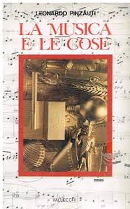 La musica e le cose - Leonardo Pinzauti - copertina