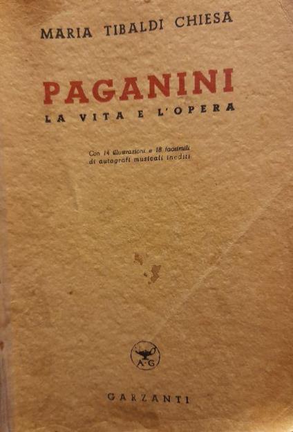 Paganini. La Vita E L'opera - Maria Tibaldi Chiesa - copertina