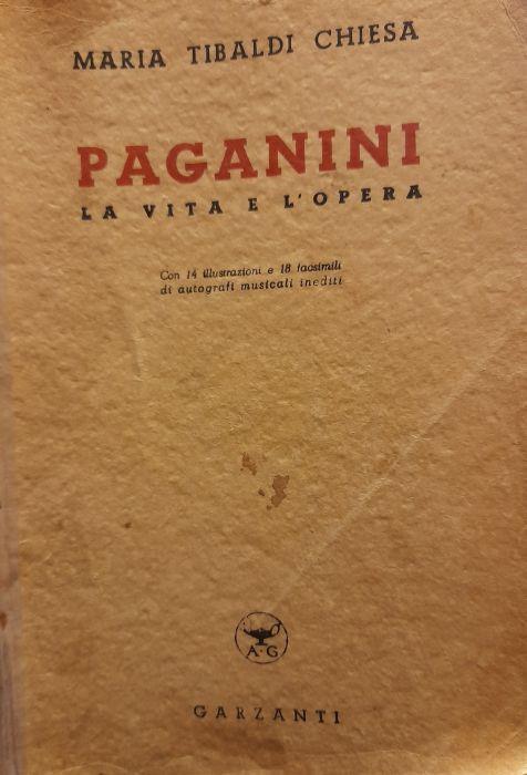 Paganini. La Vita E L'opera - Maria Tibaldi Chiesa - copertina