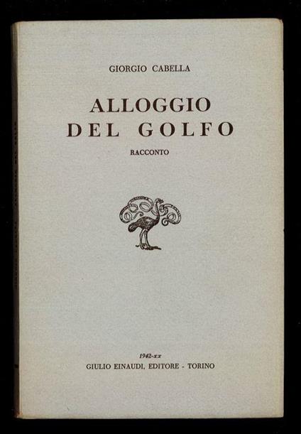 Alloggio del golfo - Gian Caetano Cabella - copertina