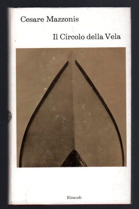 Il Circolo della Vela - Cesare Mazzonis - copertina