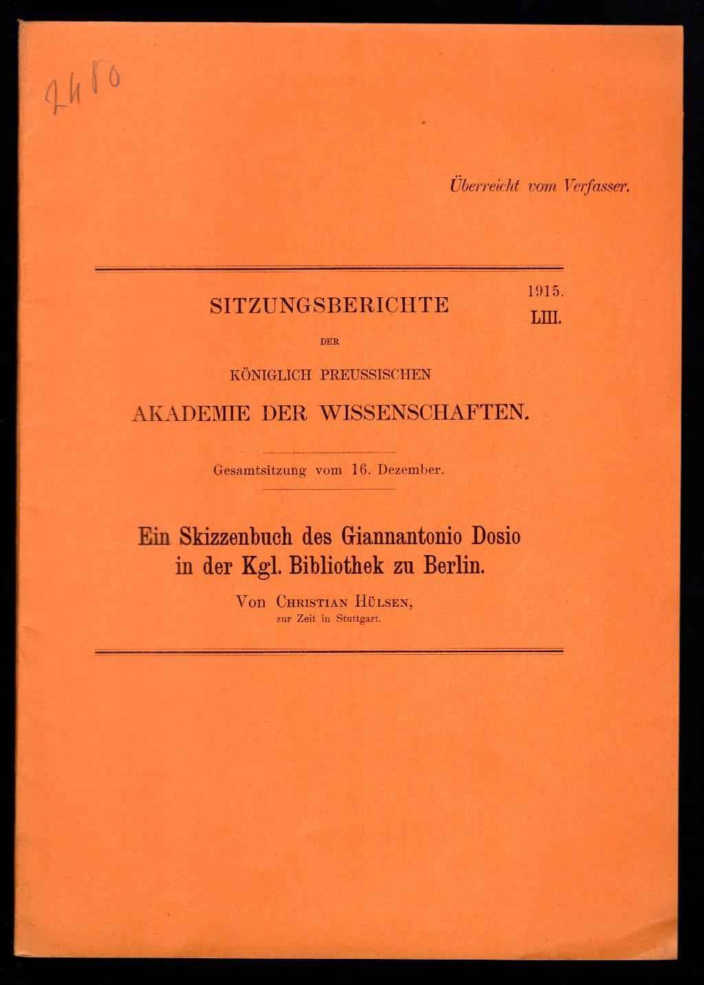 Ein Skizzenbuch des Giannantonio Dosio in der Kgl. Bibliothek zu Berlin