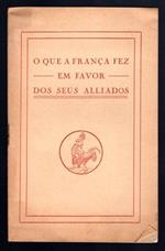 O que a franca fez em favor dos seus alliados