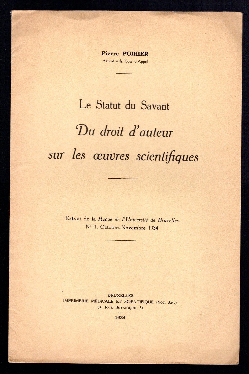 Le Statut du Savant Du droit d'auteur sur les oeuvres scientifiques